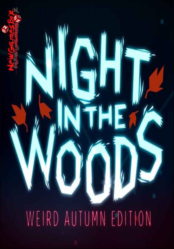 night in the woods download weird autumn