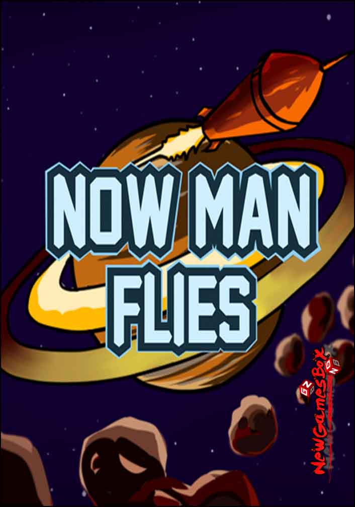 Now Man Flies Free Download
