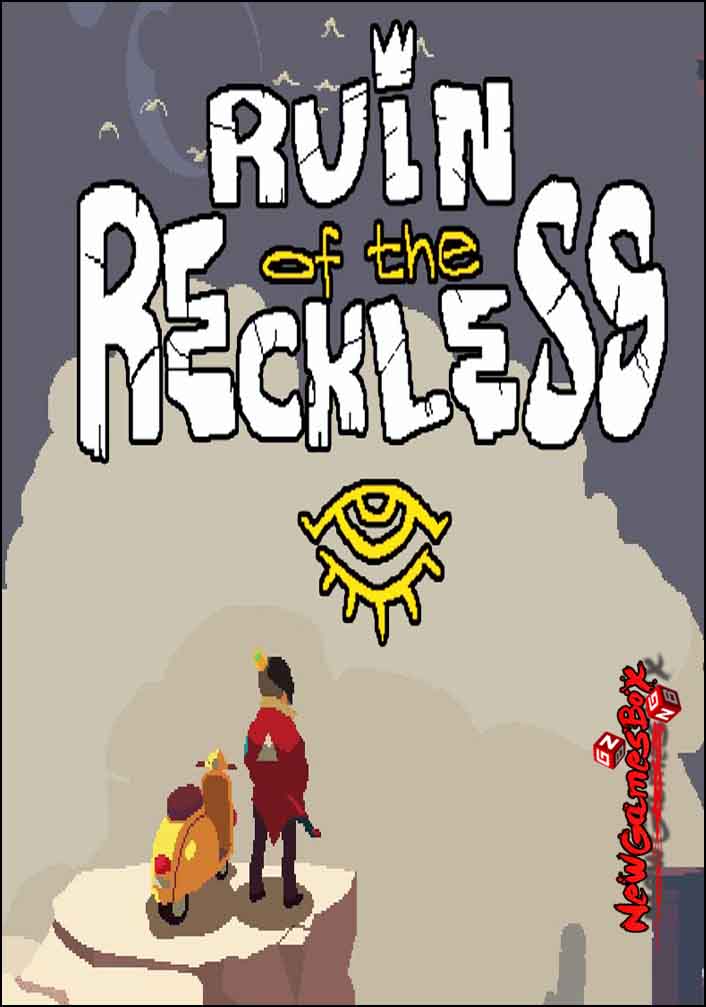 Ruin Of The Reckless Free Download
