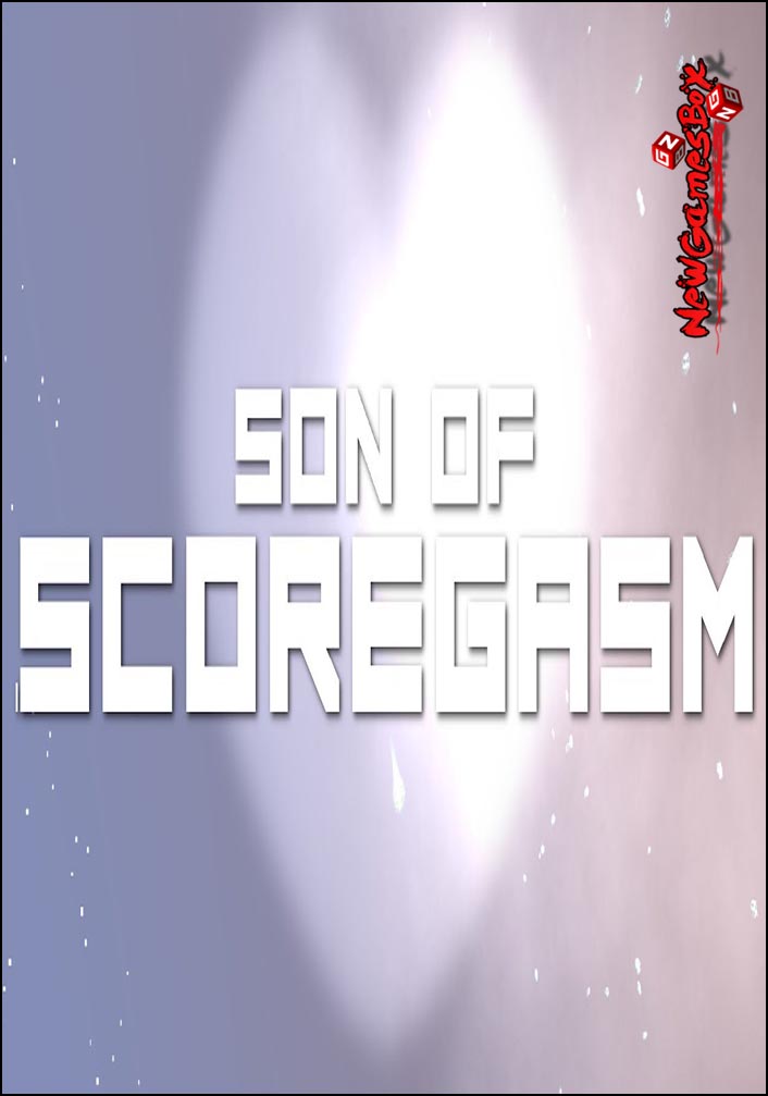 Son Of Scoregasm Free Download