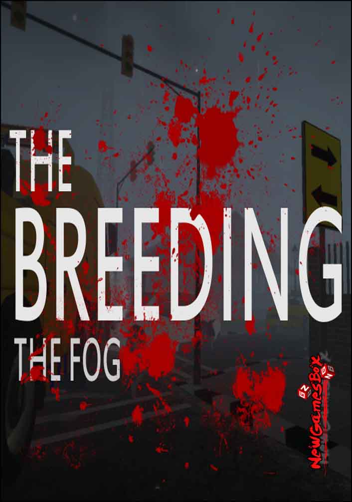 The Breeding The Fog Free Download