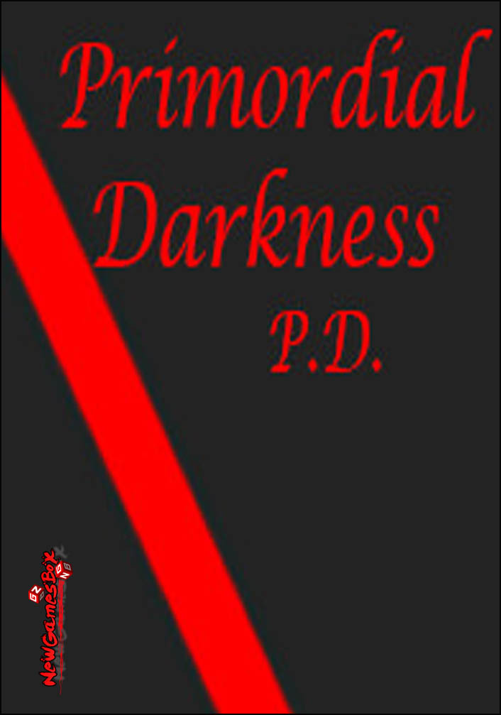 Primordial Darkness Free Download