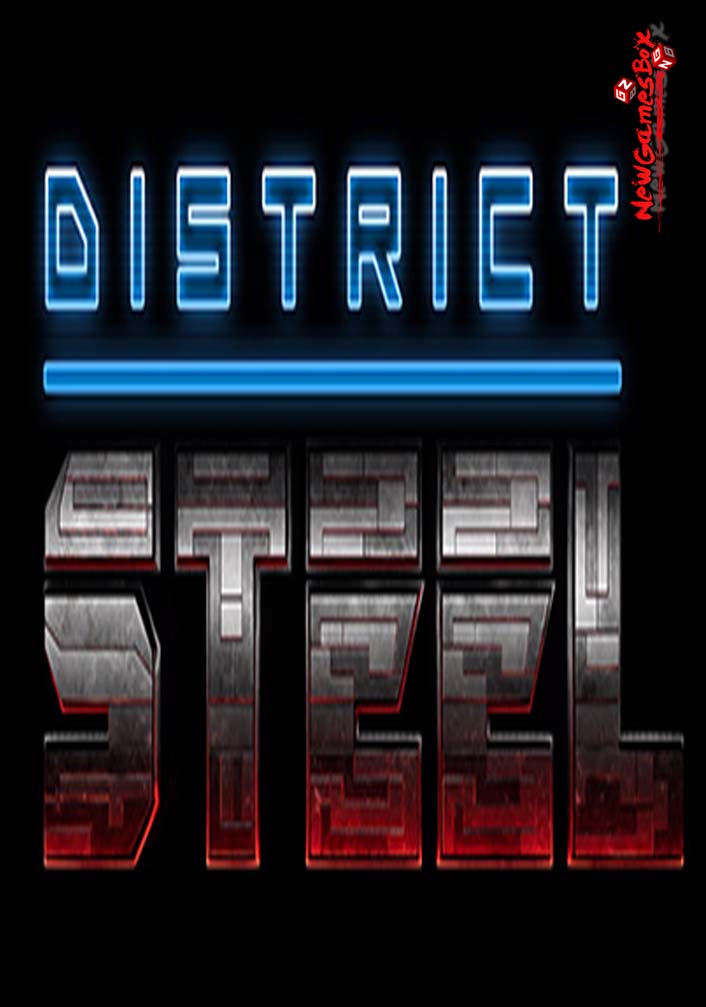 District Steel Free Download