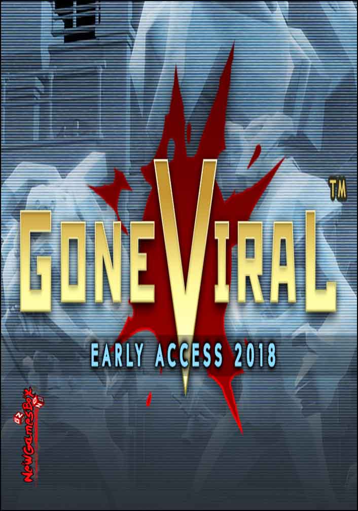 Gone Viral instal the new version for windows