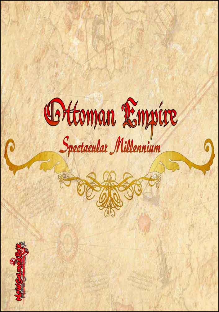 Ottoman Empire Spectacular Millennium Free Download