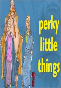 Perky little things прохождение без цензуры