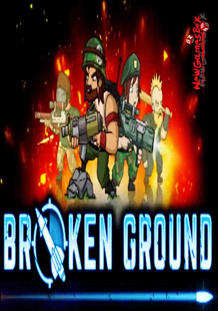 Broken Ground Free Download