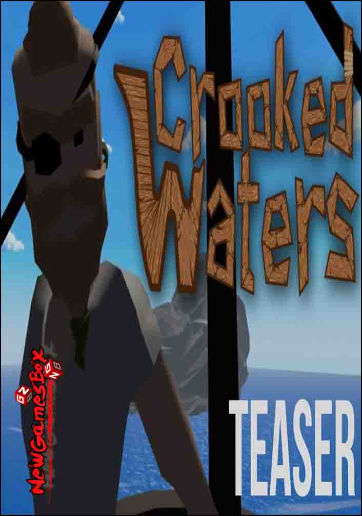 Crooked Waters Free Download