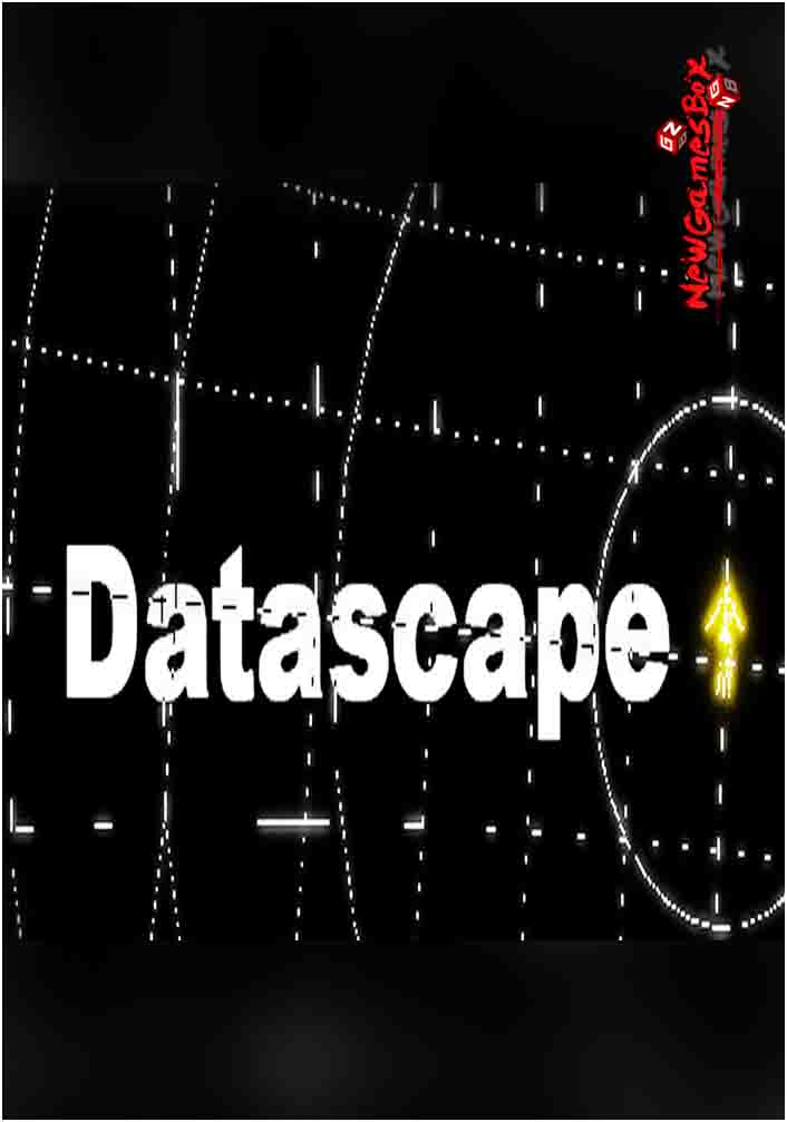 Datascape Free Download