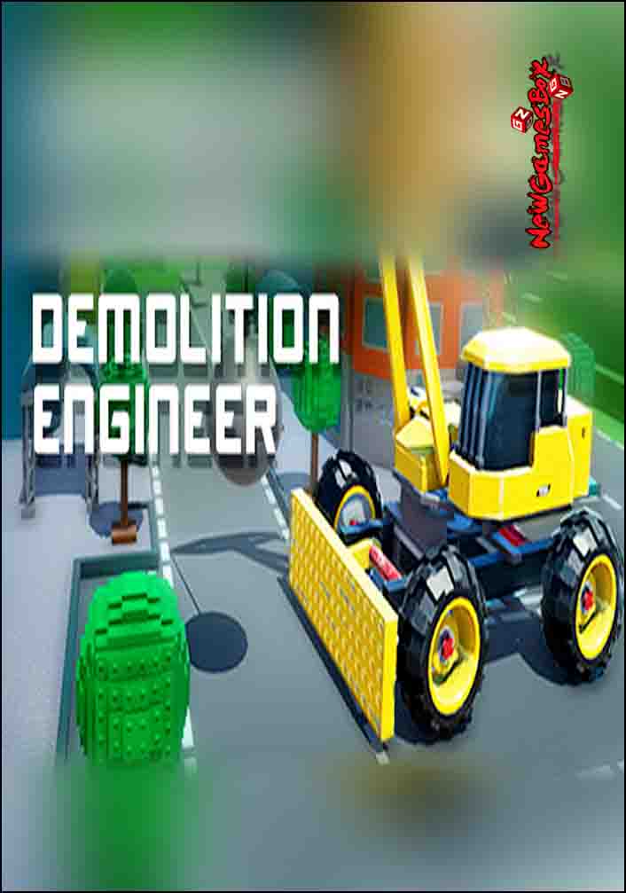 Demolition Engineer Free Download