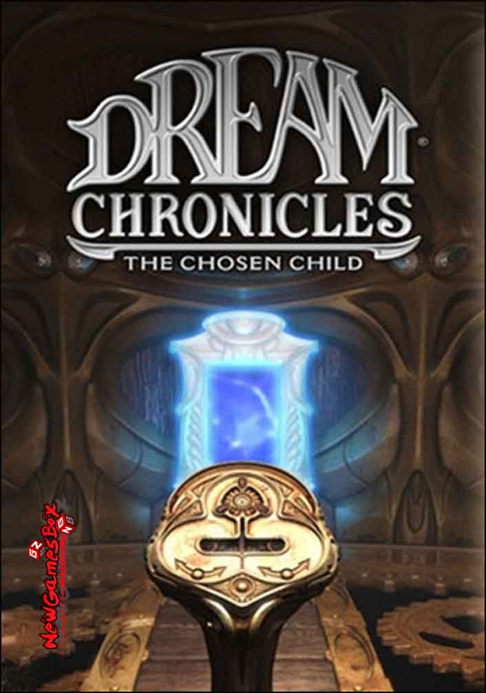 Dream Chronicles The Chosen Child Free Download