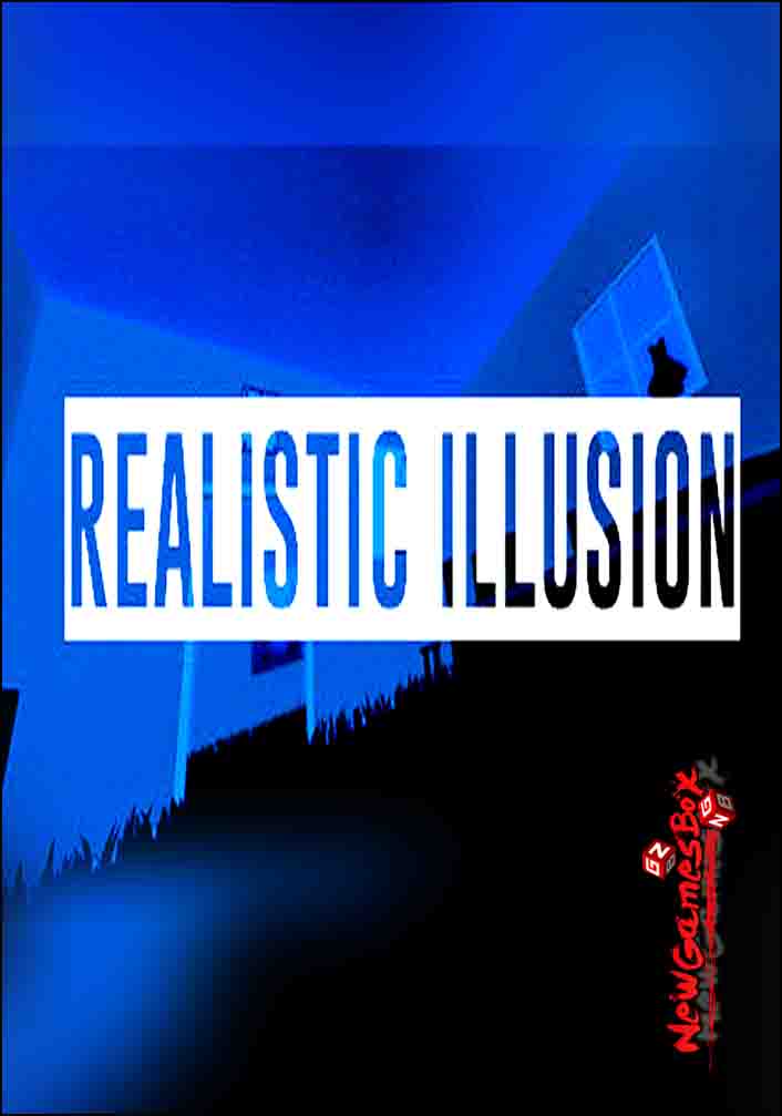 Realistic Illusion Free Download