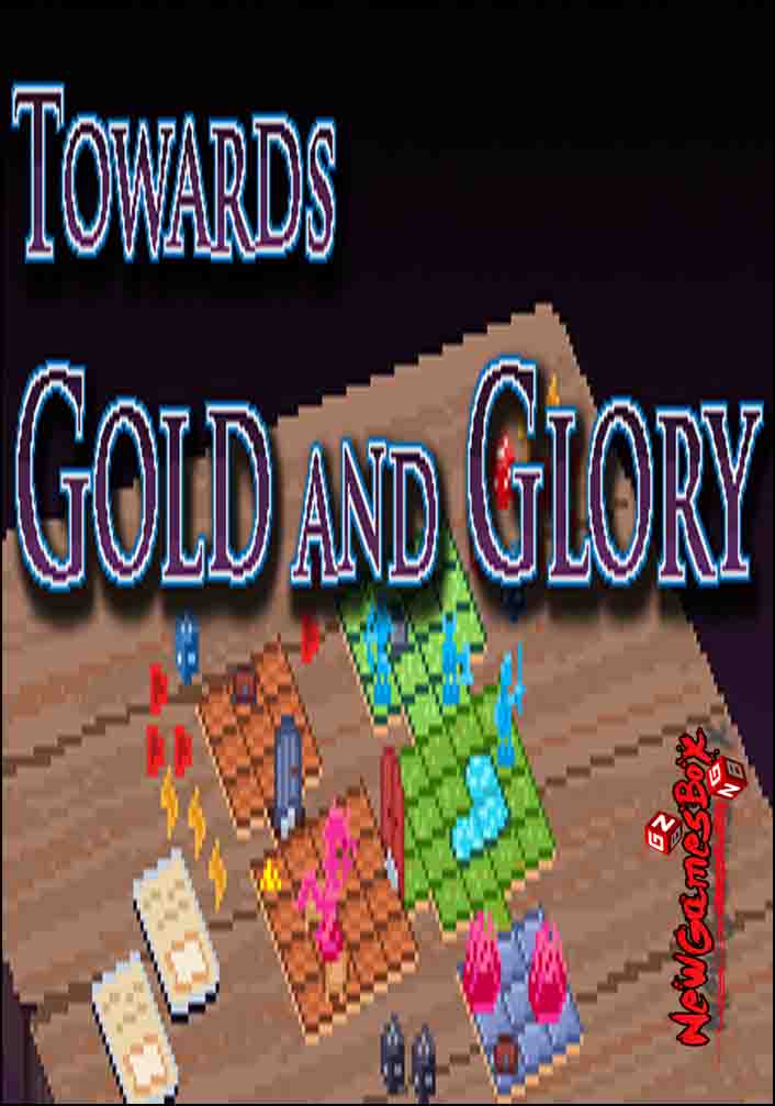 Towards Gold And Glory Free Download