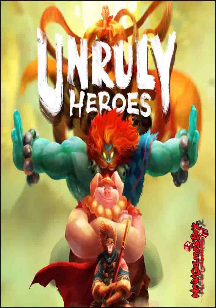 Unruly Heroes Free Download