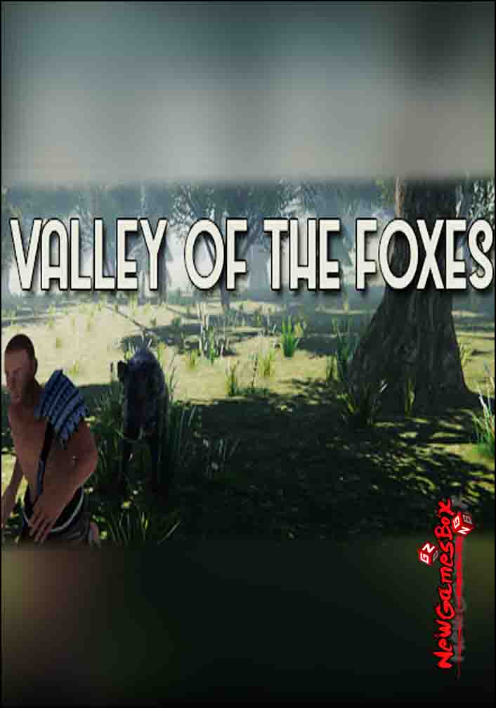 Valley of the foxes Free Download