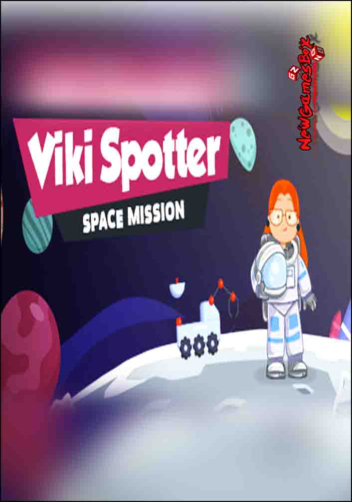 Viki Spotter Space Mission Free Download