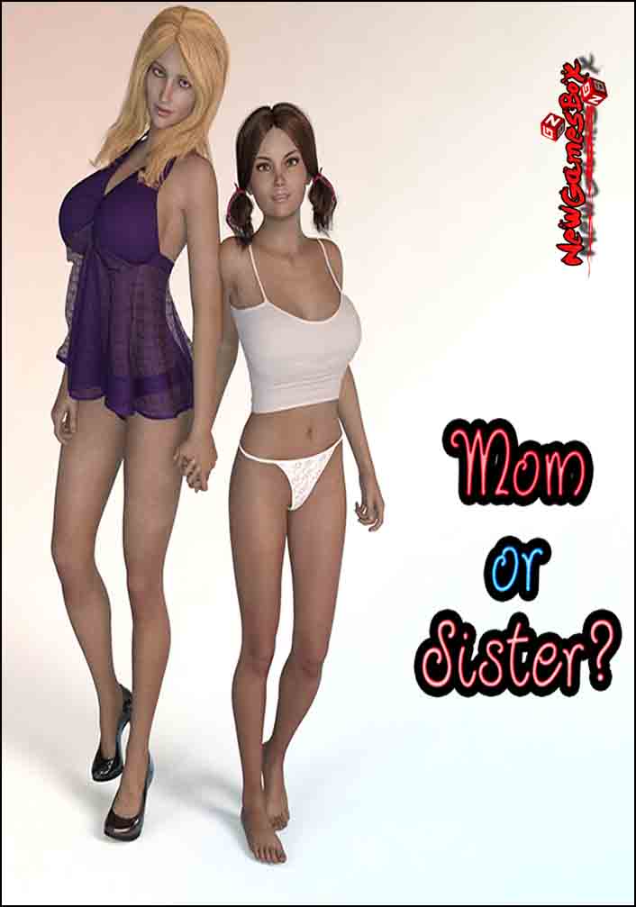 Mom Or Sister Free Download