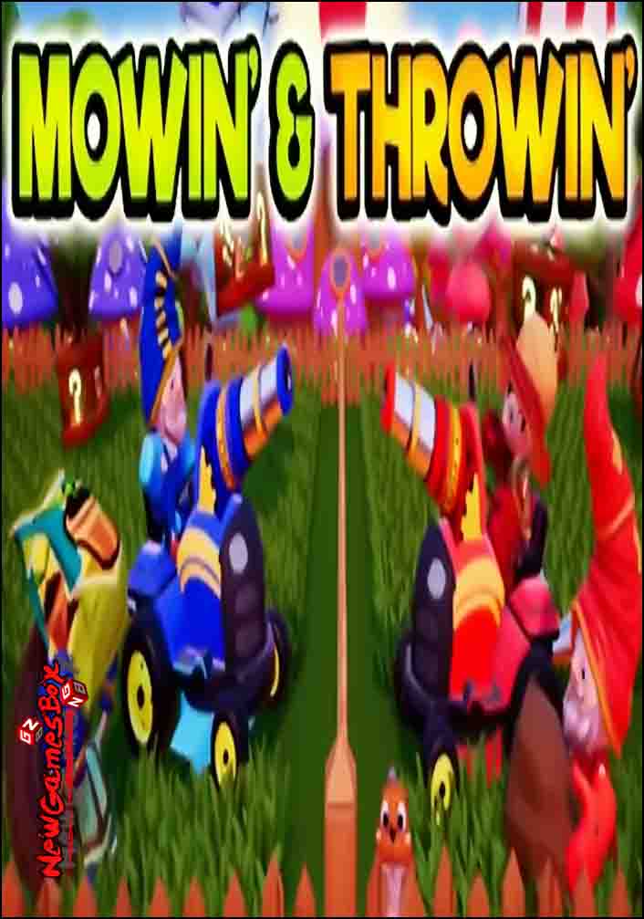 Mowin And Throwin Free Download