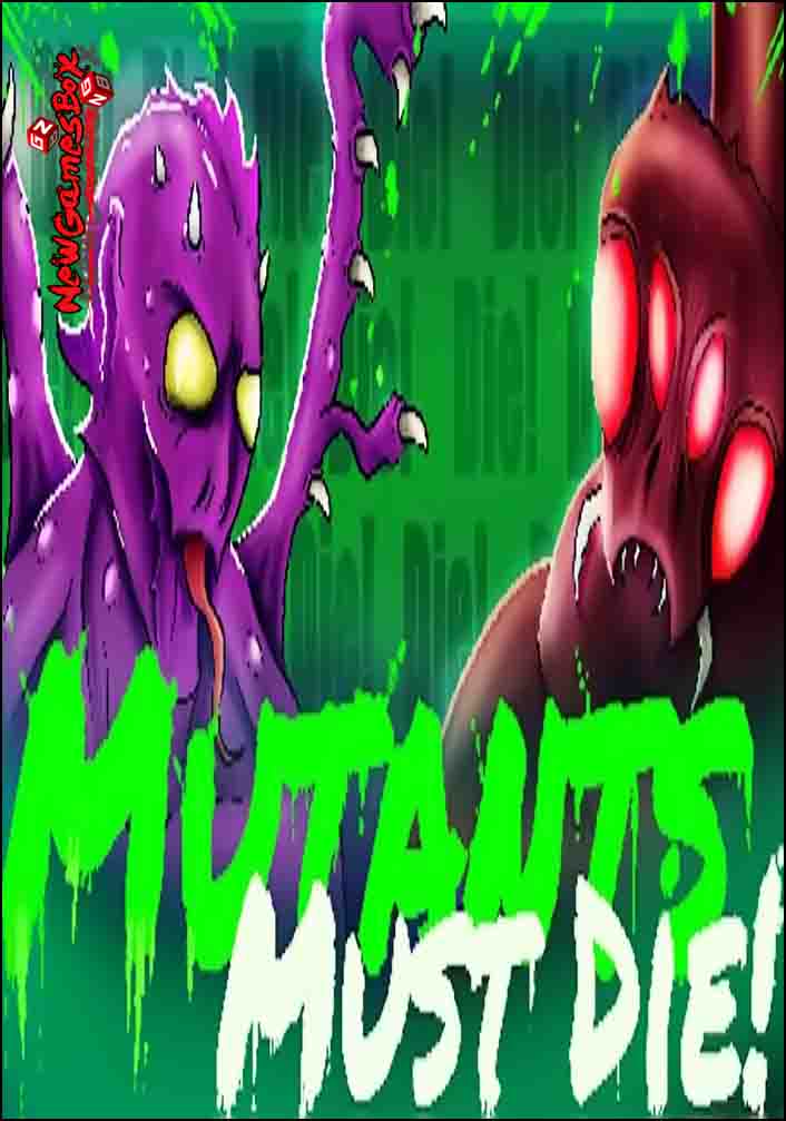 Mutants Must Die Free Download