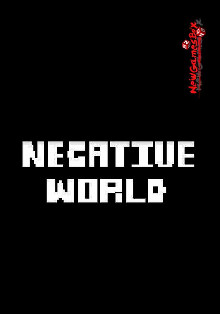 Negative World Free Download