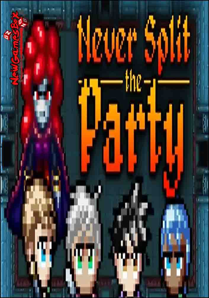 Never Split The Party Free Download