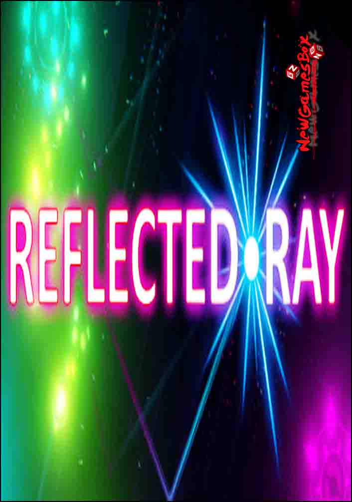 Reflected Ray Free Download