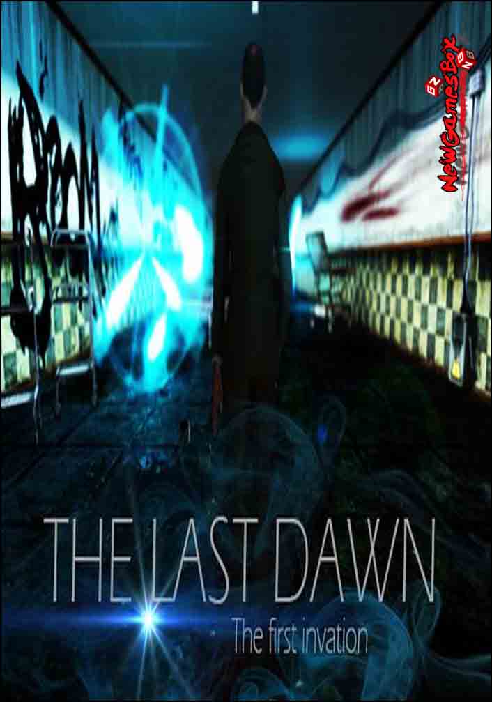 The Last Dawn The First Invasion Free Download