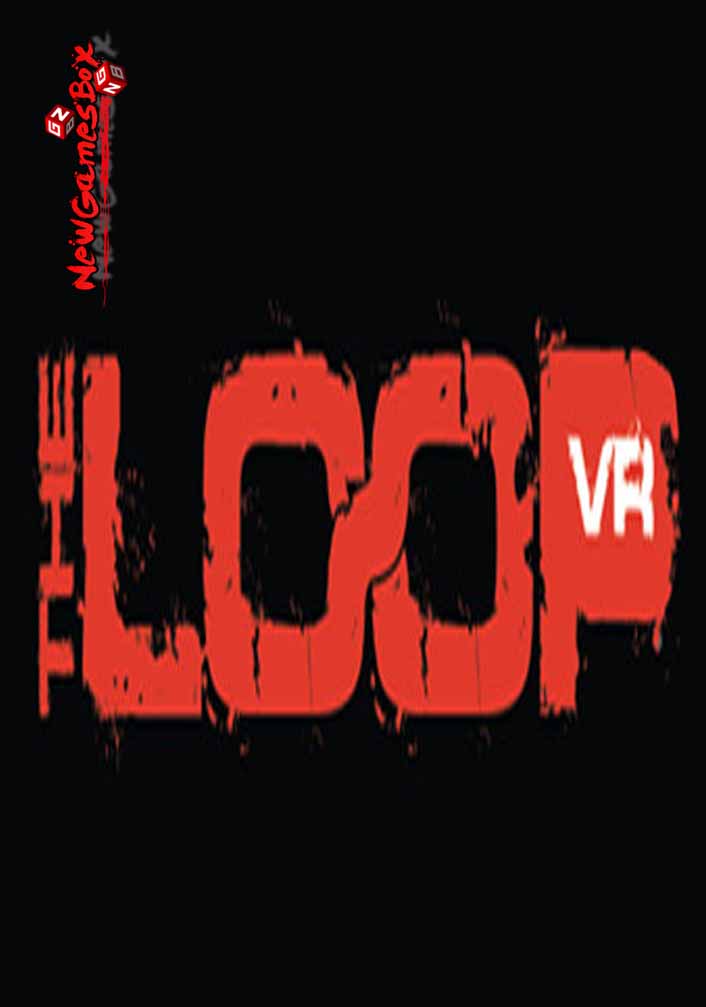 The Loop VR Free Download
