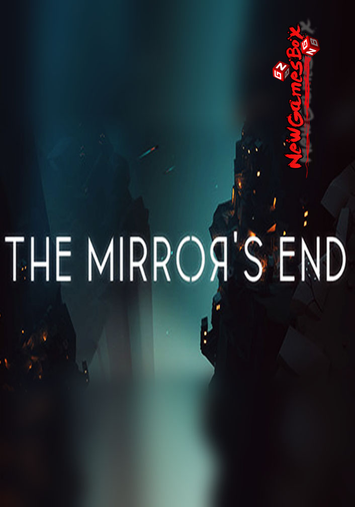 The Mirrors End Free Download