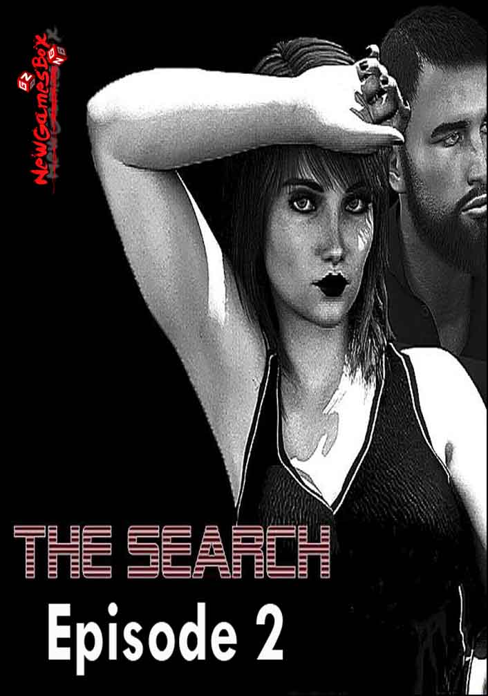 The Search Episode 2 Free Download