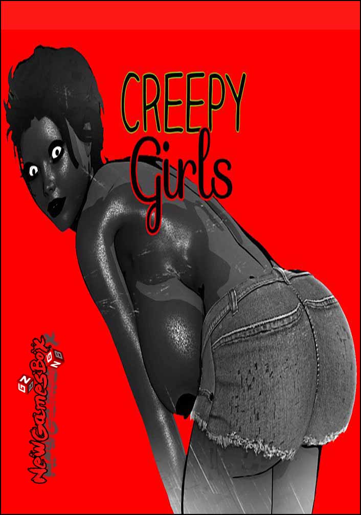 Creepy Girls Free Download