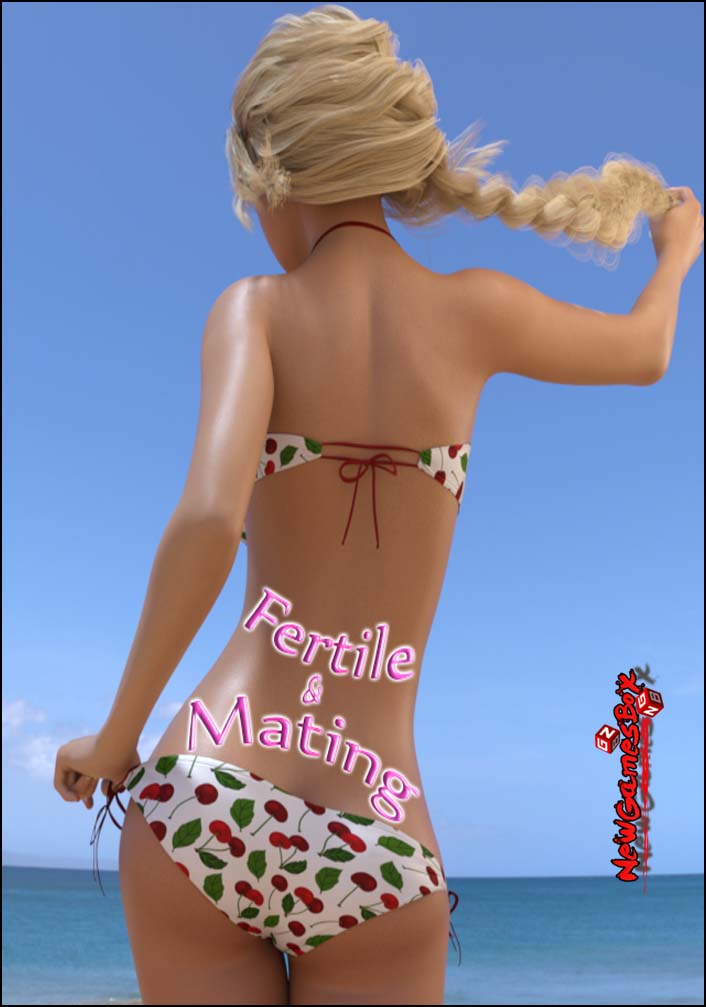 Fertile And Mating Free Download