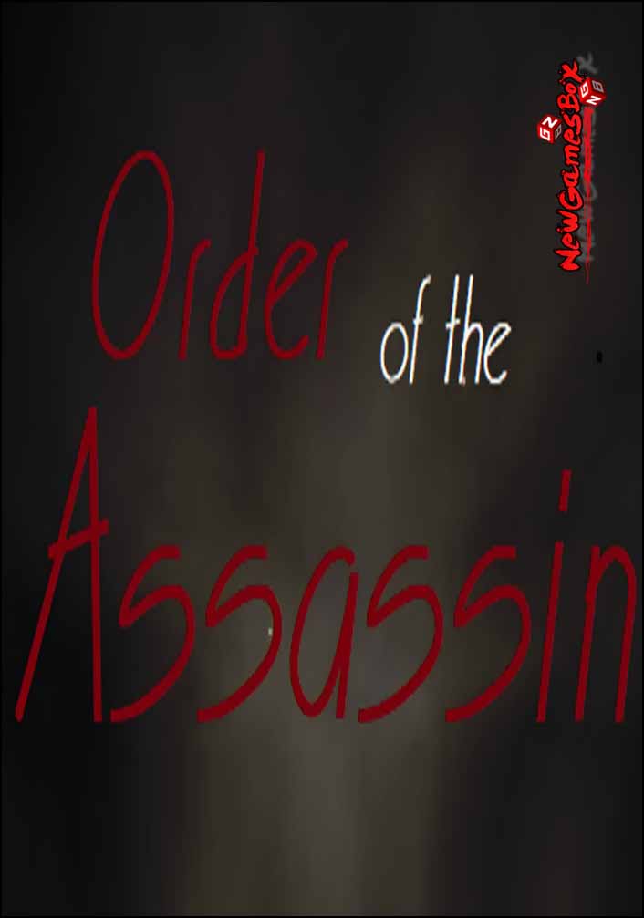 Order Of The Assassin Free Download