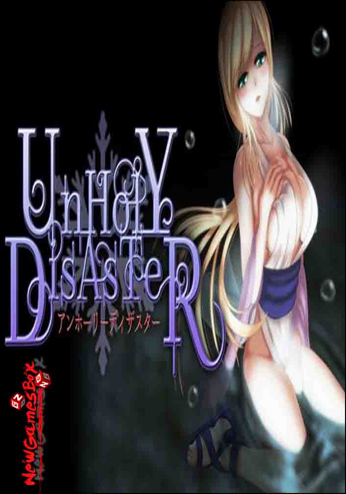 unholy disaster download
