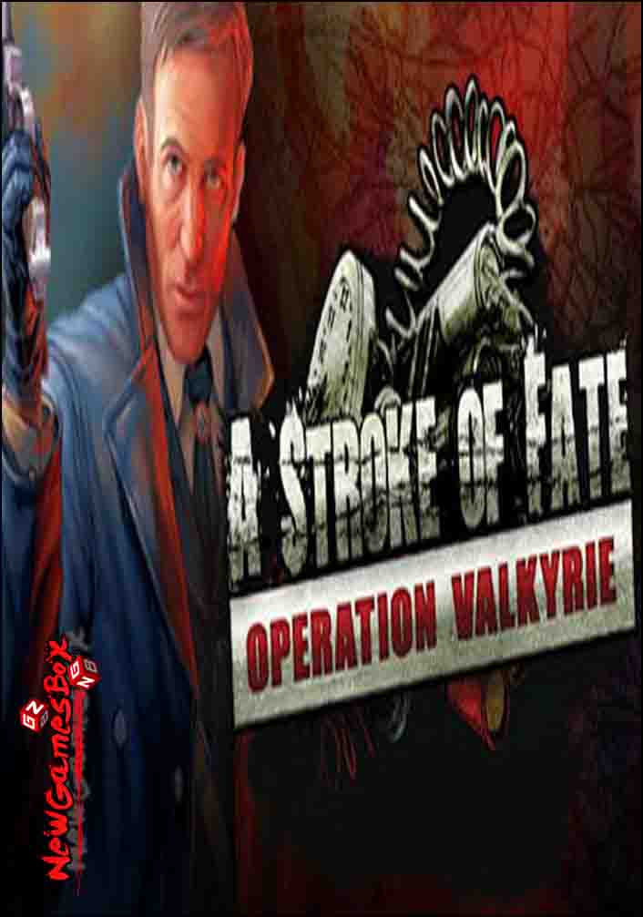 A Stroke Of Fate Operation Valkyrie Free Download
