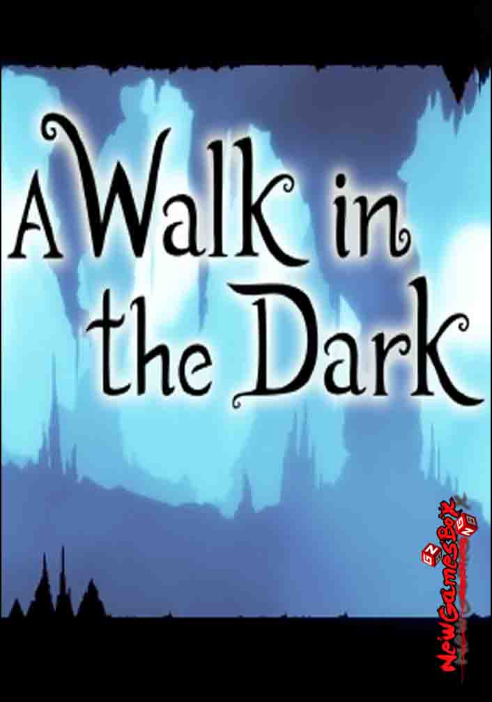 A Walk In The Dark Free Download