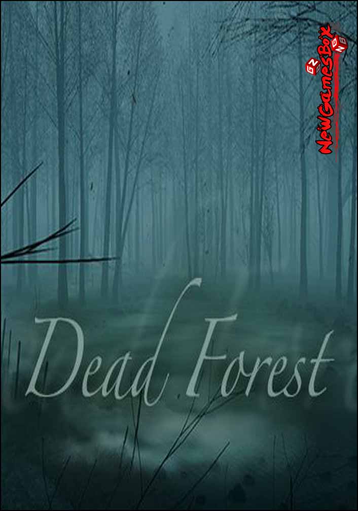 Dead forest прохождение