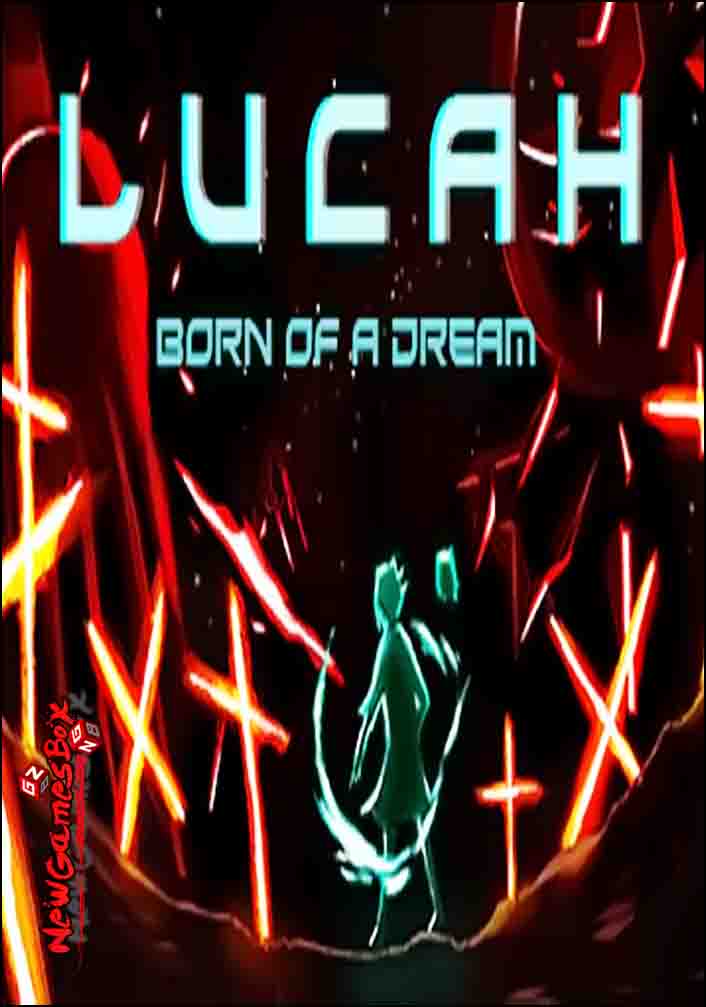 Lucah Born of A Dream Free Download