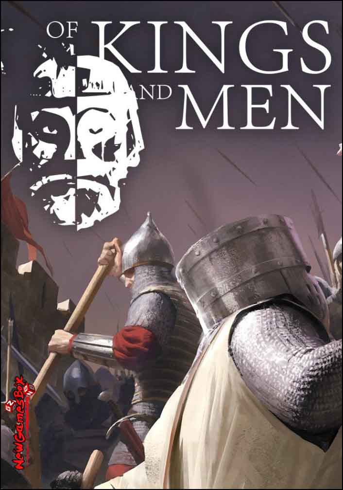 Of Kings And Men Free Download