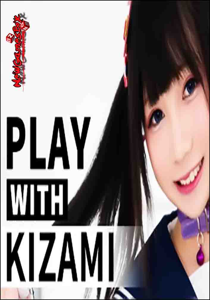 Play With Kizami Free Download