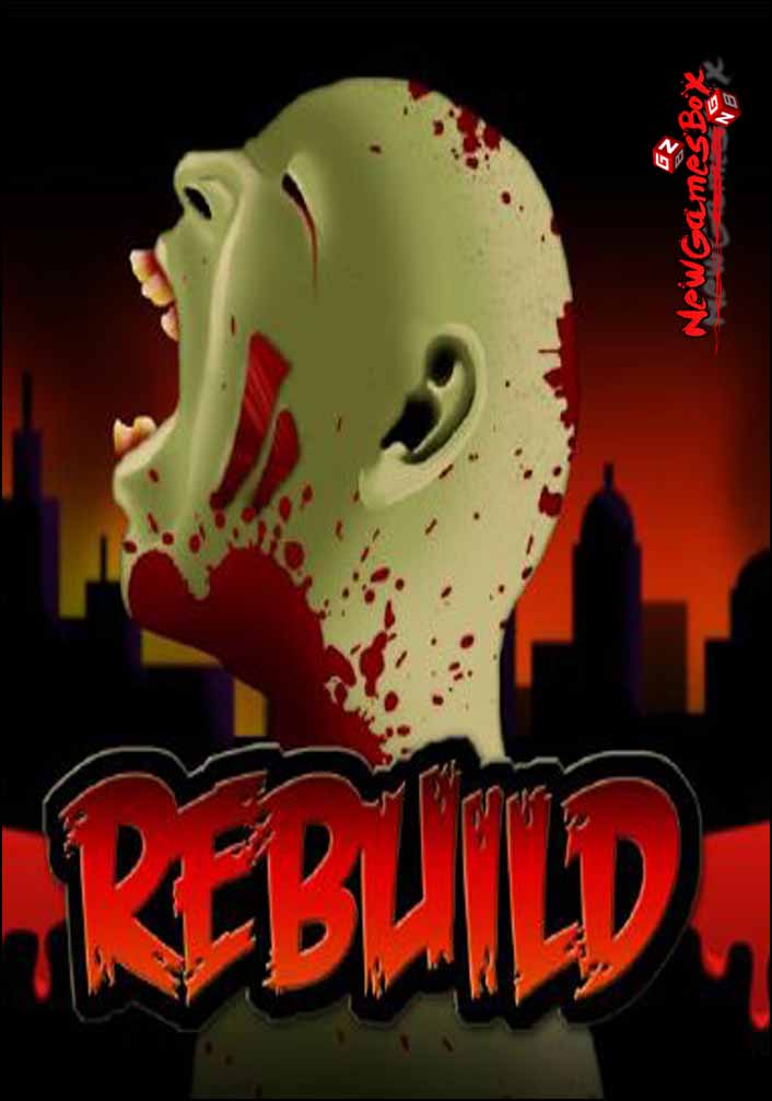 Rebuild 1 Free Download