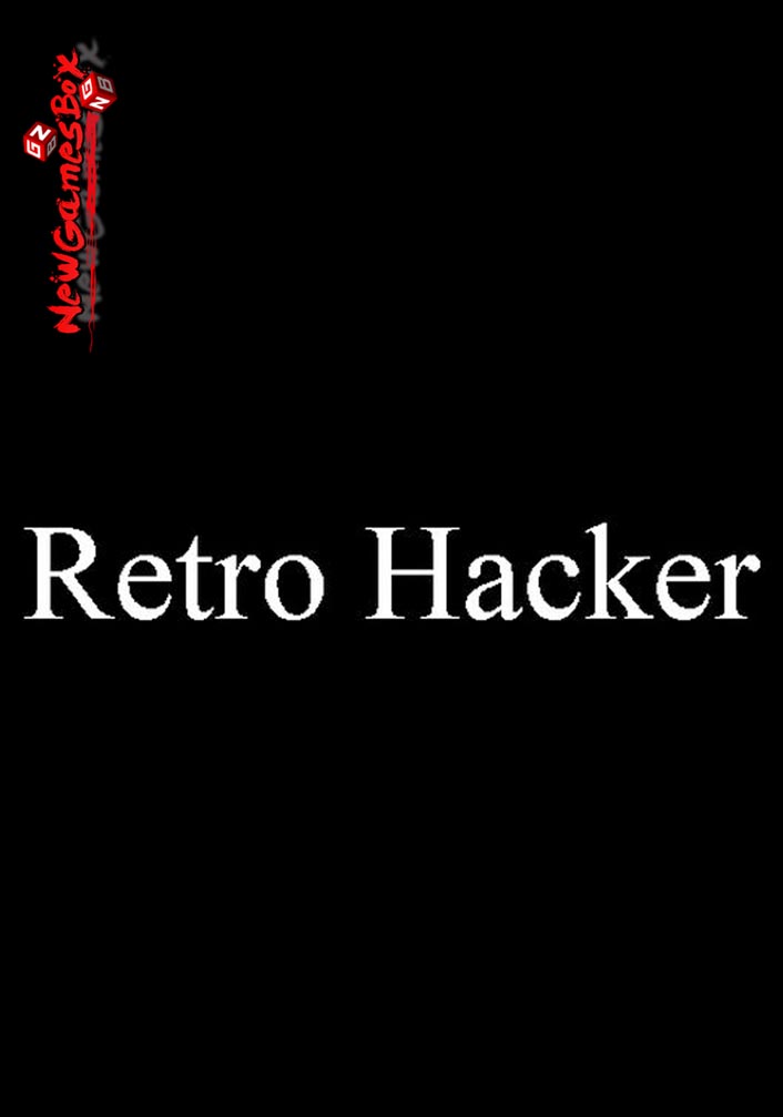 Retro Hacker Free Download