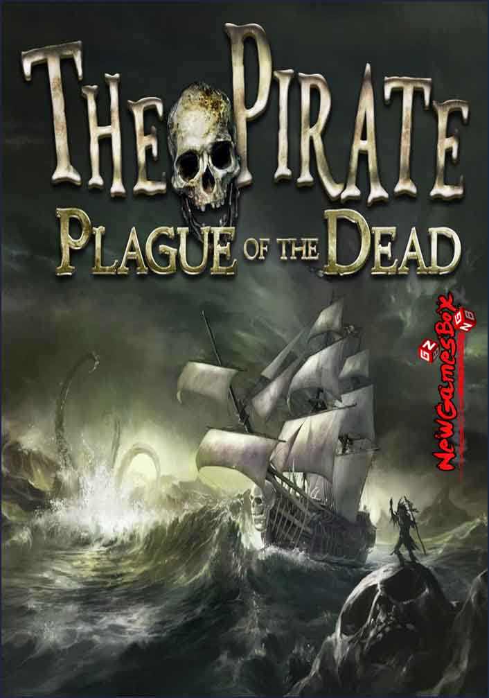 The Pirate Plague Of The Dead Free Download