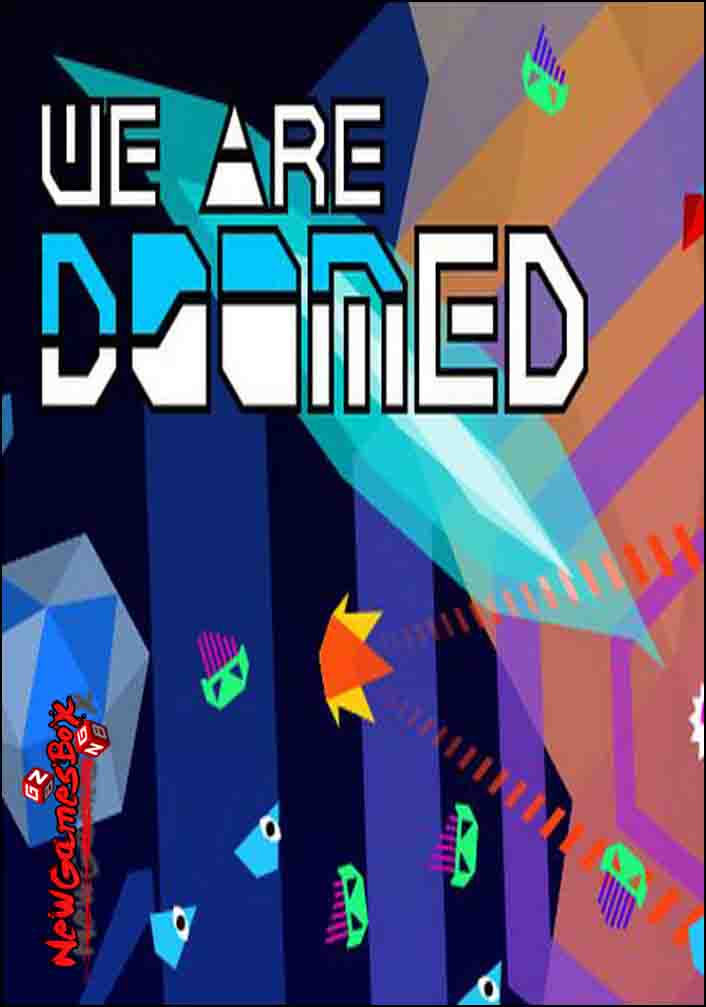 WE ARE DOOMED Free Download