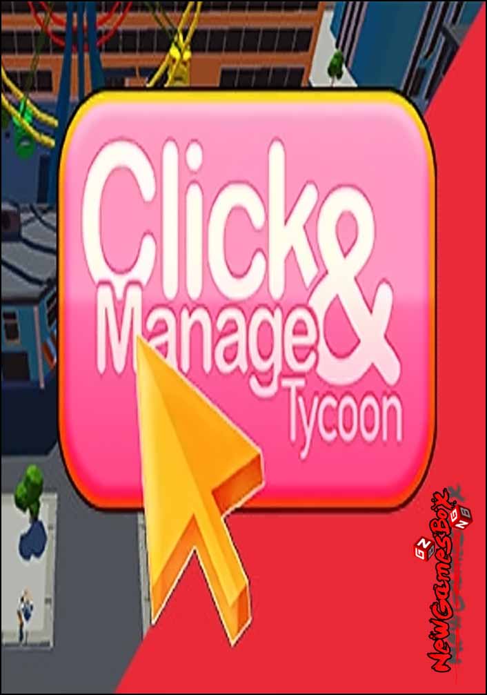 Click And Manage Tycoon Free Download