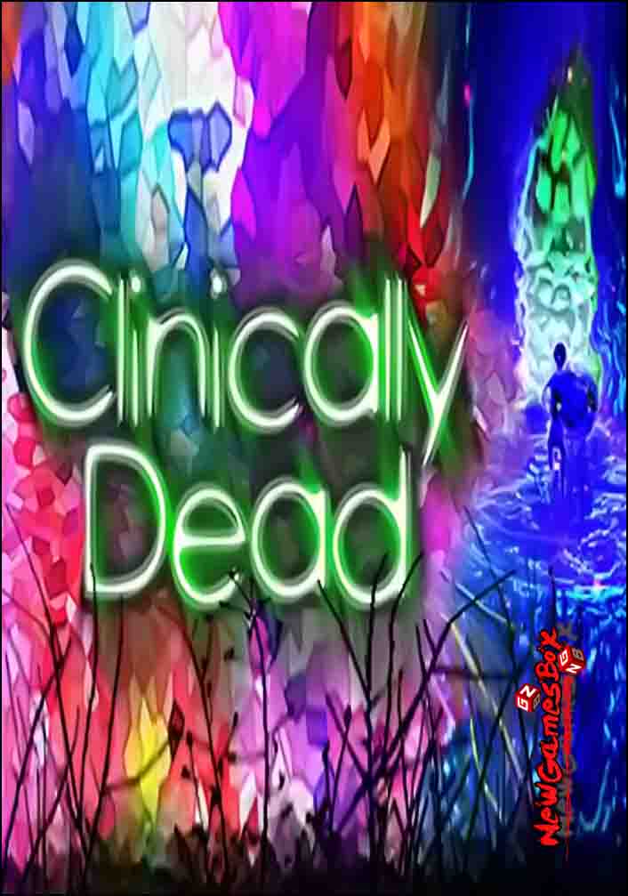 Clinically Dead Free Download