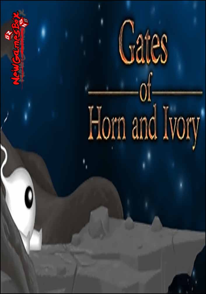 Gates Of Horn And Ivory Free Download