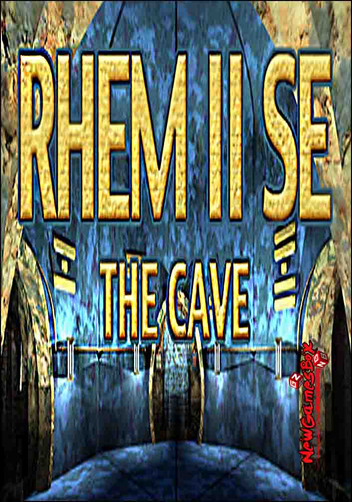 RHEM 2 SE The Cave Free Download
