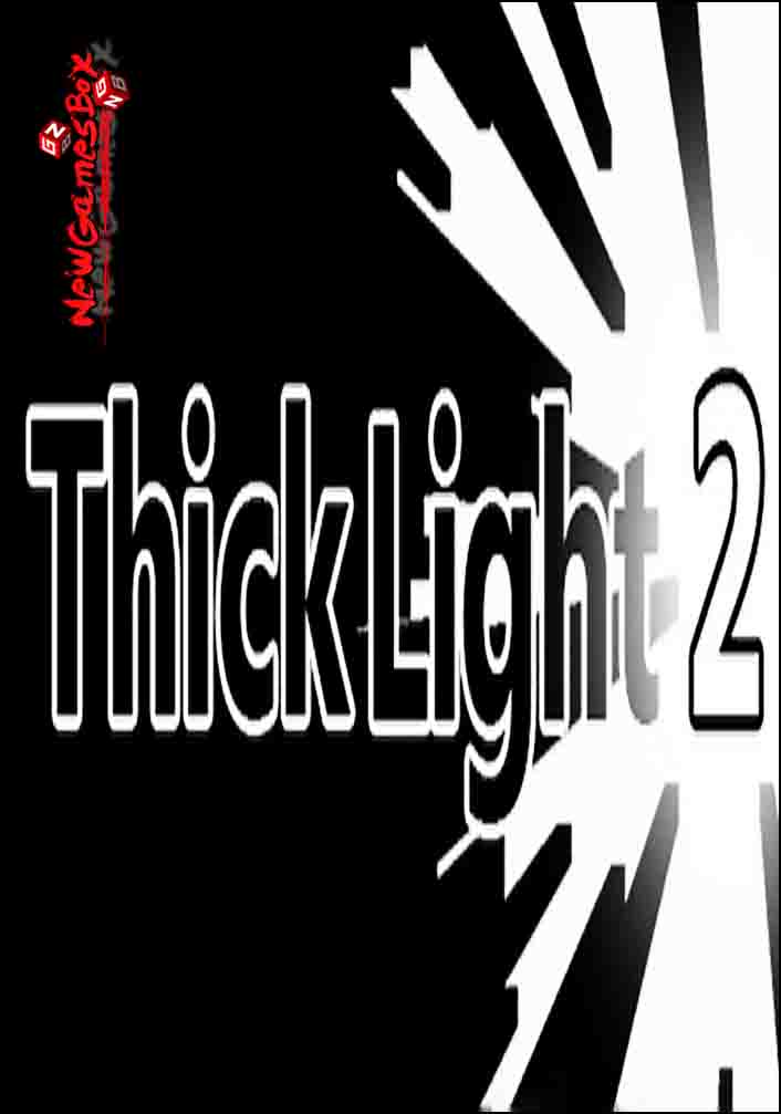Thick Light 2 Free Download