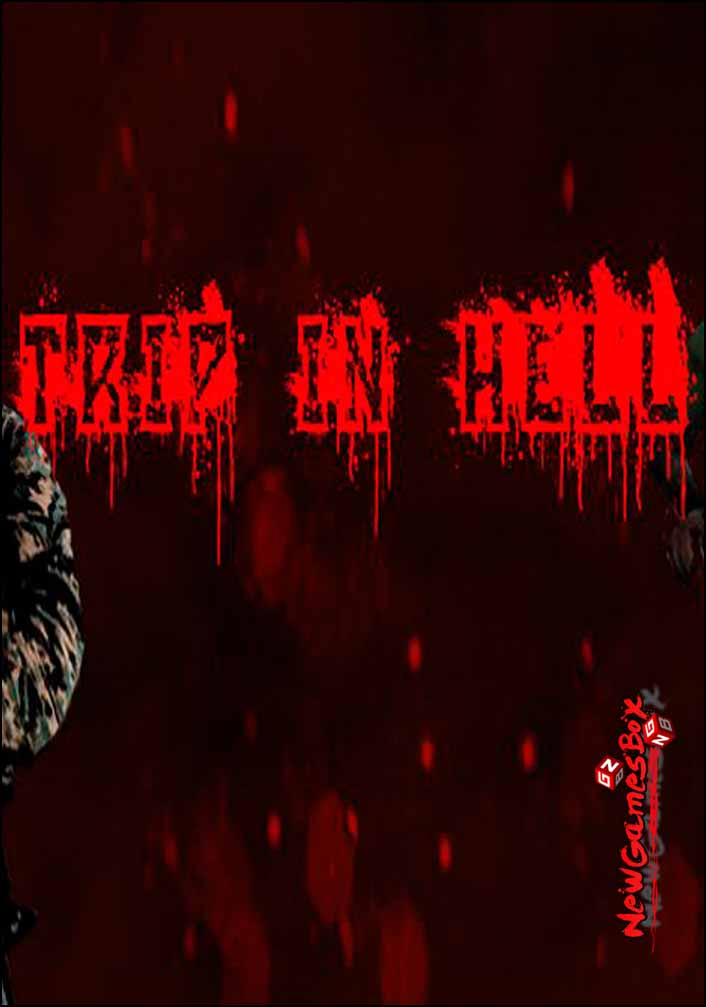 Trip In HELL Free Download